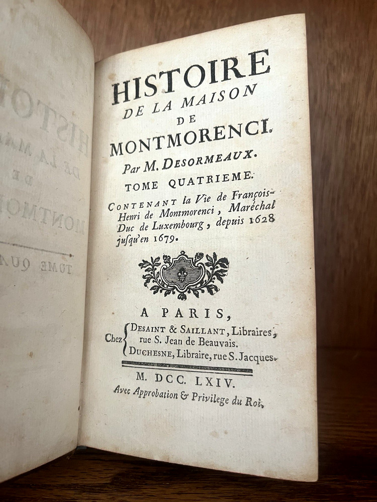 1764 History of the House of Montmorency - Antique Nobility Royalty Book
