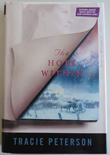 The Hope Within, Heirs of Montana 4 - Hardcover By Peterson, Tracie - ACCEPTABLE