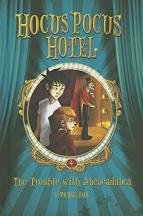 The Trouble with Abracadabra Library Binding Michael DahlFree US Delivery | ISBN:1434241025-image
