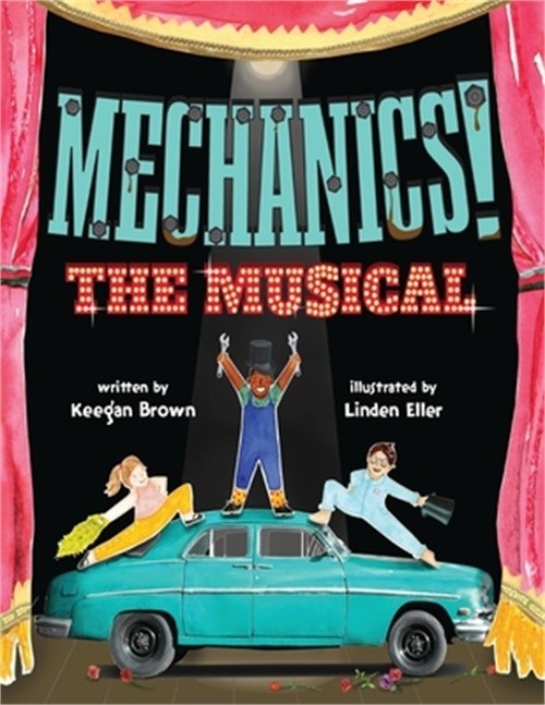 Mechanics! The Musical (Paperback or Softback)
