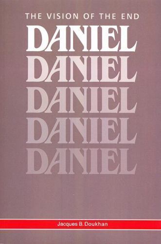 Daniel: The Vision of the End