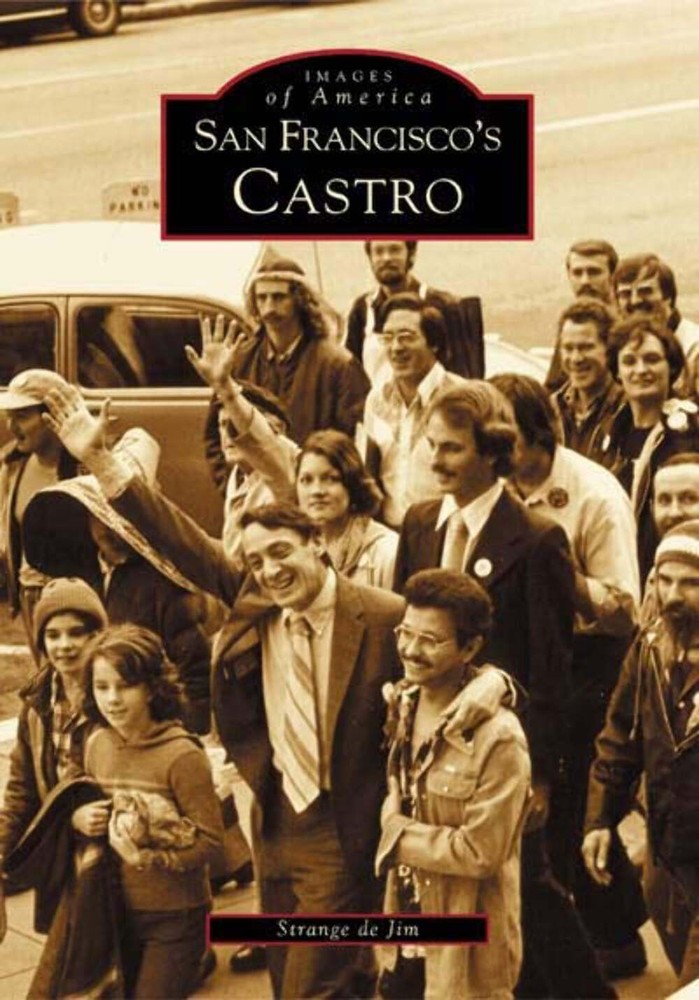 NEW Arcadia Publishing San Francisco's Castro, CA 9780738528663 Images of Americ