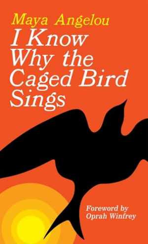 I Know Why the Caged Bird Sings - Paperback, by Angelou Maya - Good