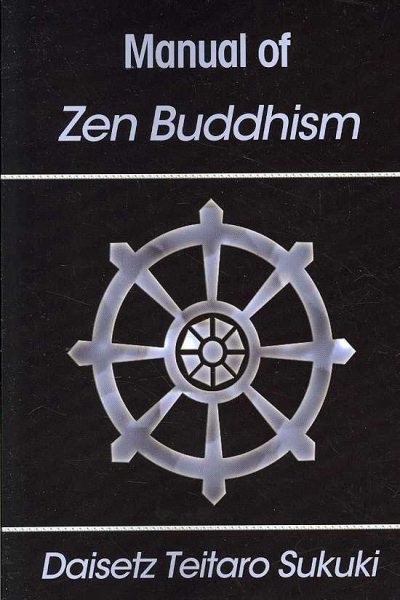 Manual of Zen Buddhism, Paperback by Suzuki, Daisetz Teitaro, Brand New, Free...