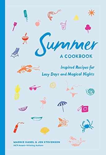 Summer: A Cookbook: Inspired - Hardcover, by Hanel Marnie; Stevenson - Very Good
