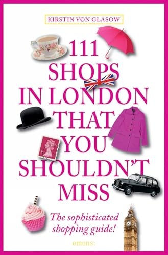 111 Shops in London That You Shouldn't Miss by Kirstin von Glasow Book The FastFREE US DELIVERY | ISBN: 3954513412 | Quality Books