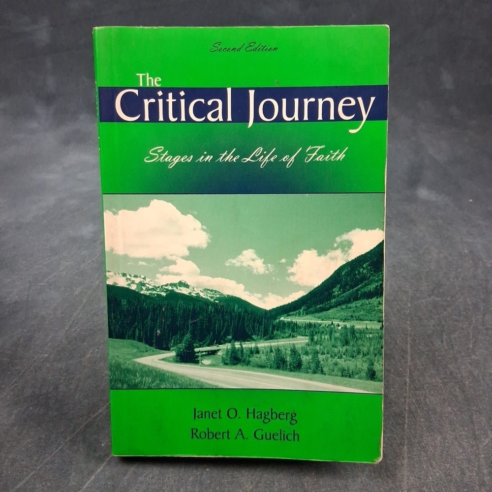 The Critical Journey Janet Hagberg PB Stages of Faith Christian Growth