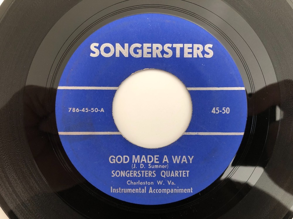 West Virginia Country Gospel 45 SONGSTERS God Made A Way SONGSTERS hear