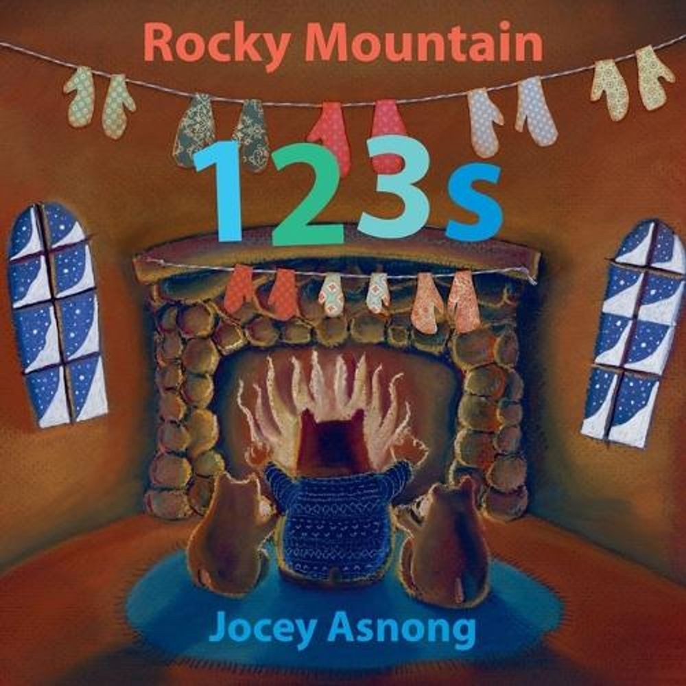 Rocky Mountain 123s by Jocey Asnong (English) Paperback Book