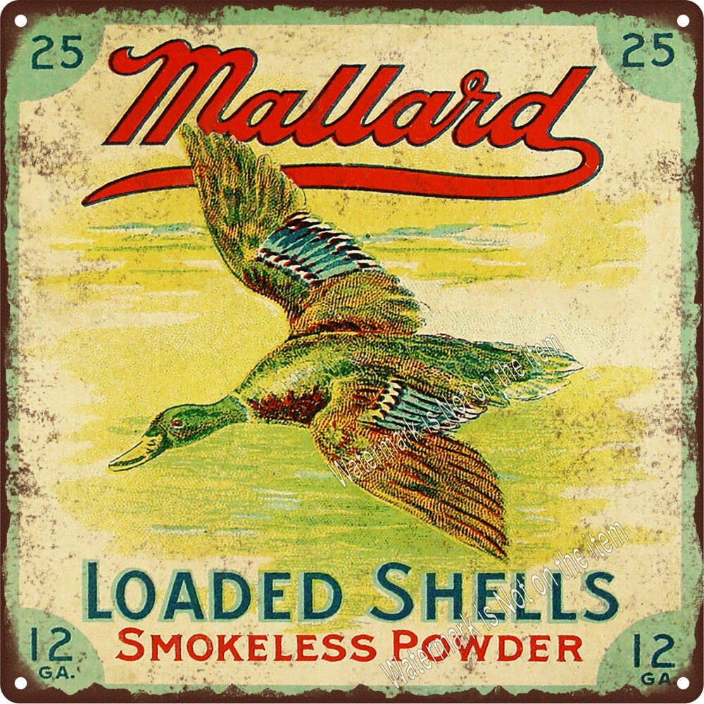 Mallard Loaded Shells Shotgun Shell 12 gage Deco Man Cave Metal Sign 12x12