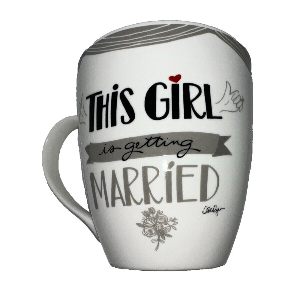 Pfaltzgraff This Girl is Getting Married Coffee Mug Microwave and Dishwasher Safe