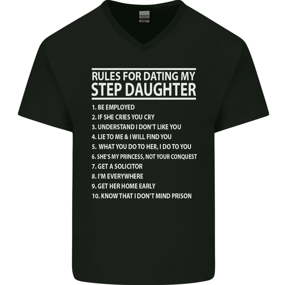 Dating My Step Daughter Funny Fathers Day Mens V-Neck Cotton T-Shirt