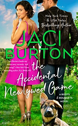 Accidental Newlywed Game, The: 3 (A Boots and ..., Jaci