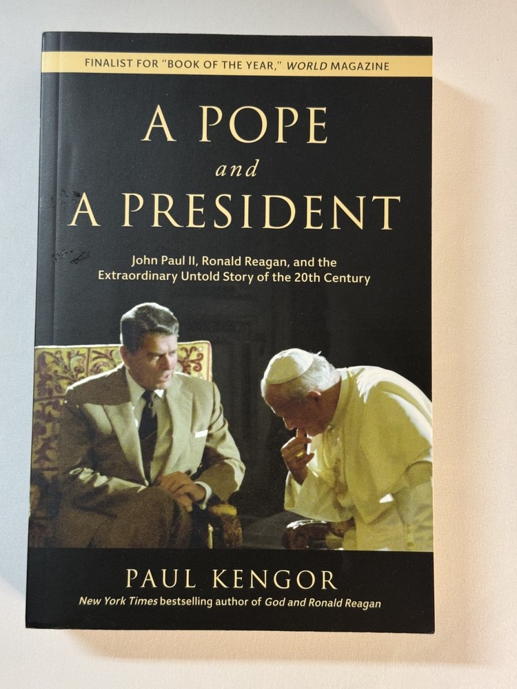 A Pope and a President: John Paul II, Ronald Reagan