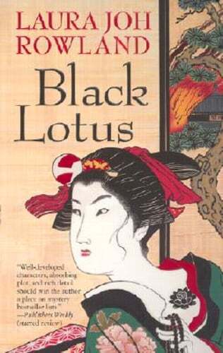Black Lotus by Laura Joh Rowland: Used