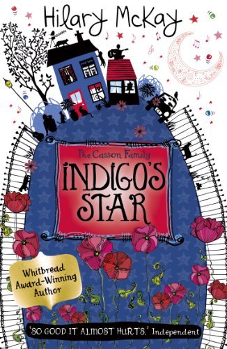 Indigo's Star (Casson Family) By Hilary McKay. 9780340989050