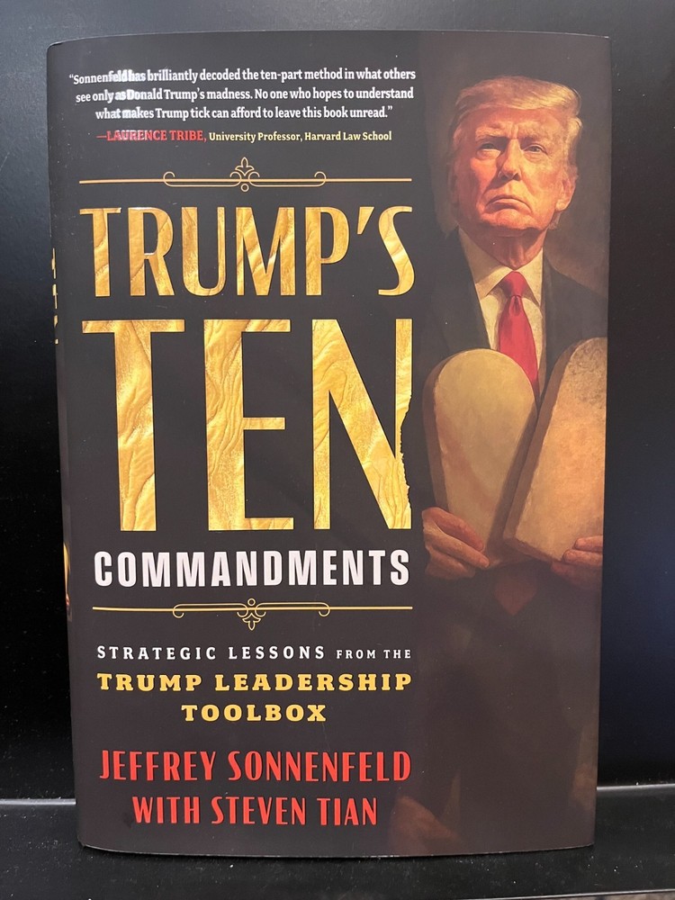 Trump's Ten Commandments: Strategic Lessons from the Trump Leadership  Hardcover