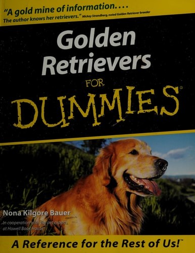 Golden Retrievers For Dummies by Kilgore Bauer, Nona, Good Book