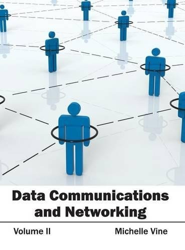 Data Communications and Networking: Volume II (Hardback)
