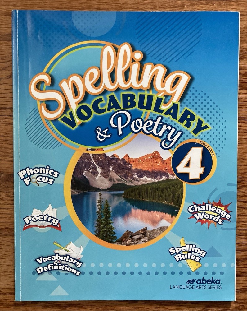 Abeka Spelling Vocabulary and Poetry 4 Sixth Edition Student Book - Writing