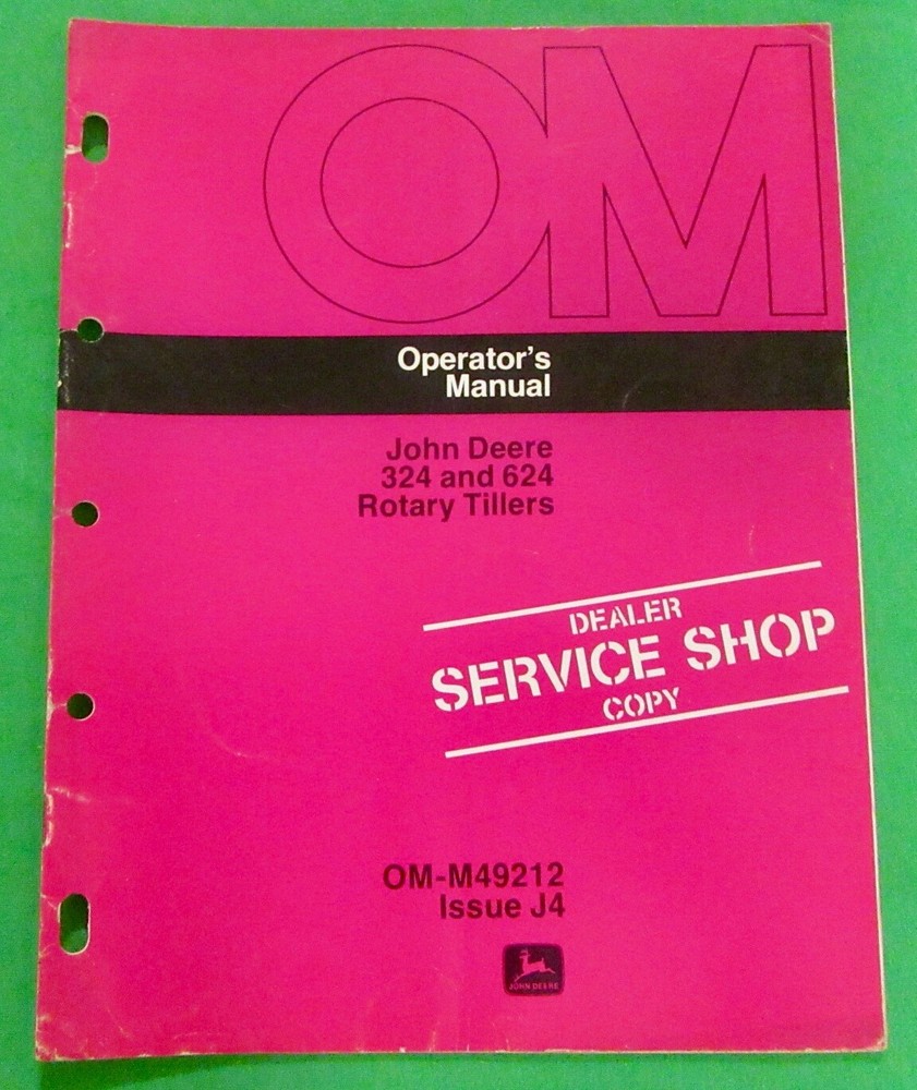 John Deere 324 & 624 Rotary Tillers Operator's Manual OM-M49212 / OM-M80573
