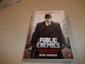 Public Enemies: America's Greatest Crime - Paperback, by Burrough Bryan - Good