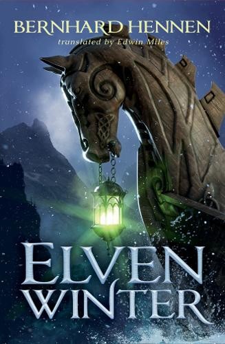 Bernhard Hennen Elven Winter (Paperback) Saga of the Elven