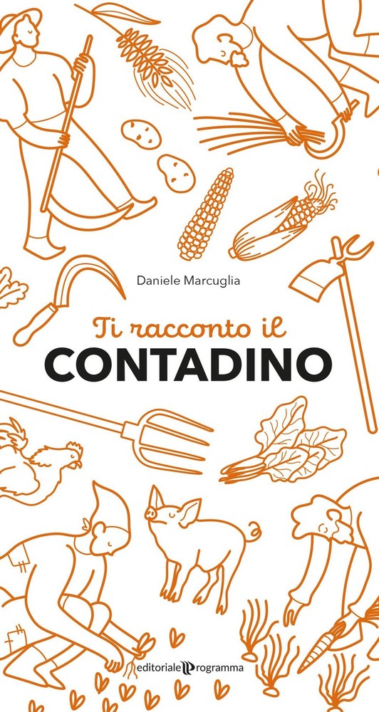 Daniele Marcuglia Ti racconto il contadino (Paperback)Another great item from Rarewaves USA | Free delivery!