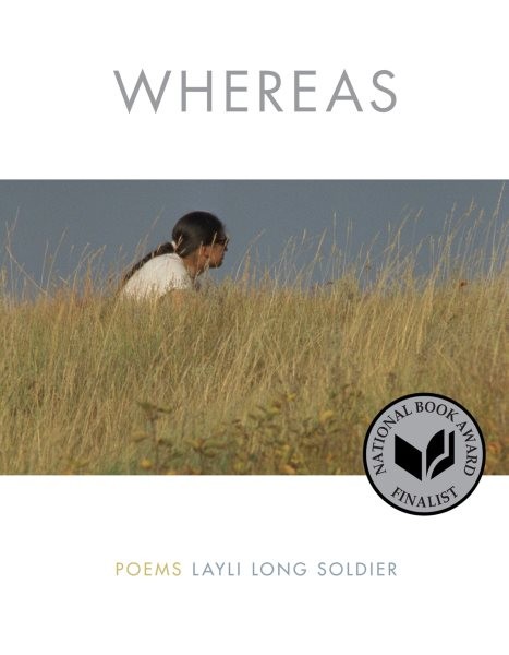 Whereas : Poems, Paperback by Soldier, Layli Long, Brand New, Free shipping i...
