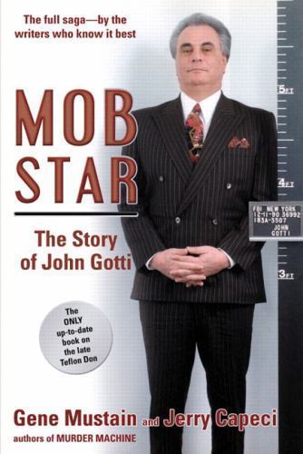 Mob Star: The Story of John Gotti by