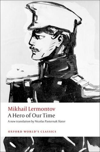 Mikhail Lermontov A Hero of Our Time (Paperback) Oxford World's ClassicsAnother great item from Rarewaves USA | Free delivery!