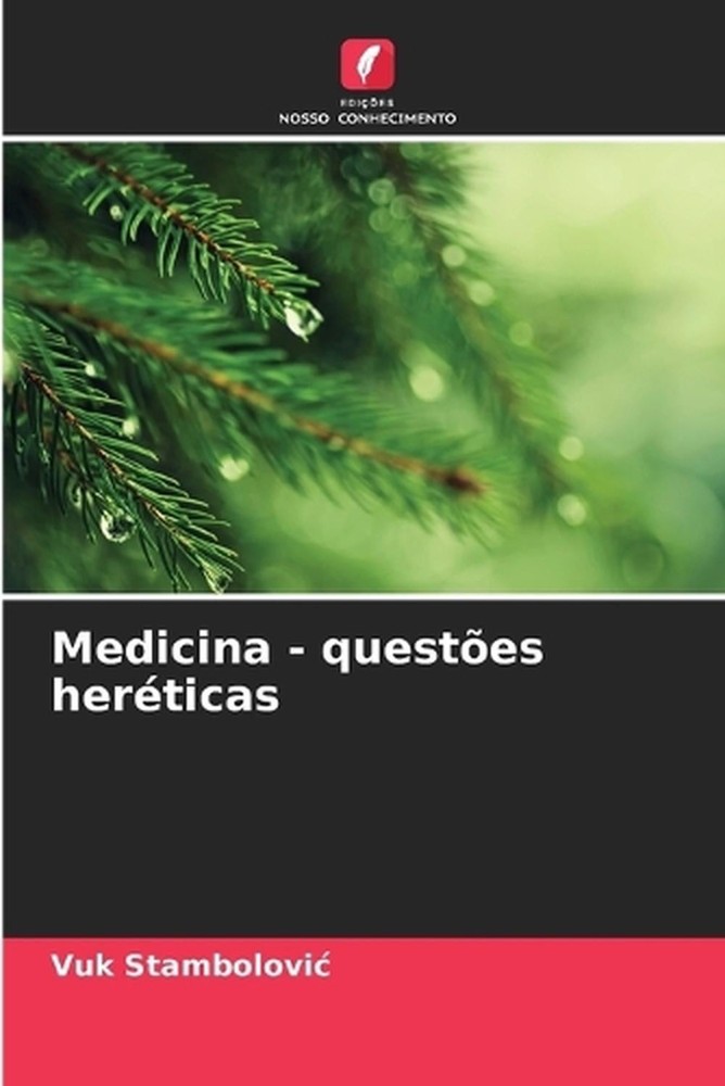 Medicina - questes herticas by Vuk Stambolovic (Portuguese) Paperback Book