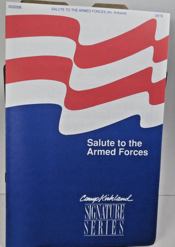 Salute to the Armed Forces Vintage SATB Music 1990