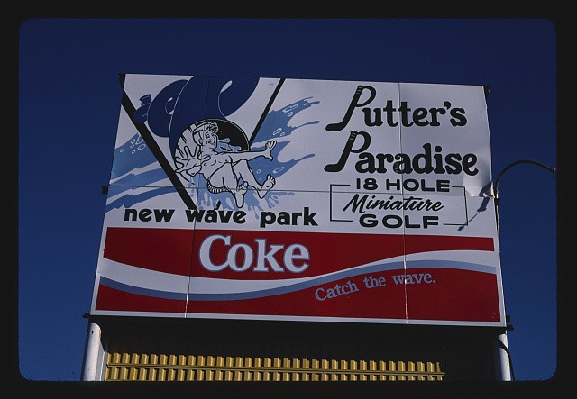Missoula Montana 1987 Putters Paradise Mini Golf New Wave Park Sign Coke