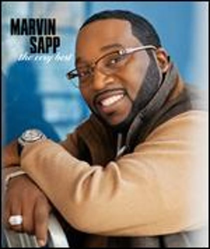 Playlist: The Very Best of Marvin Sapp: New