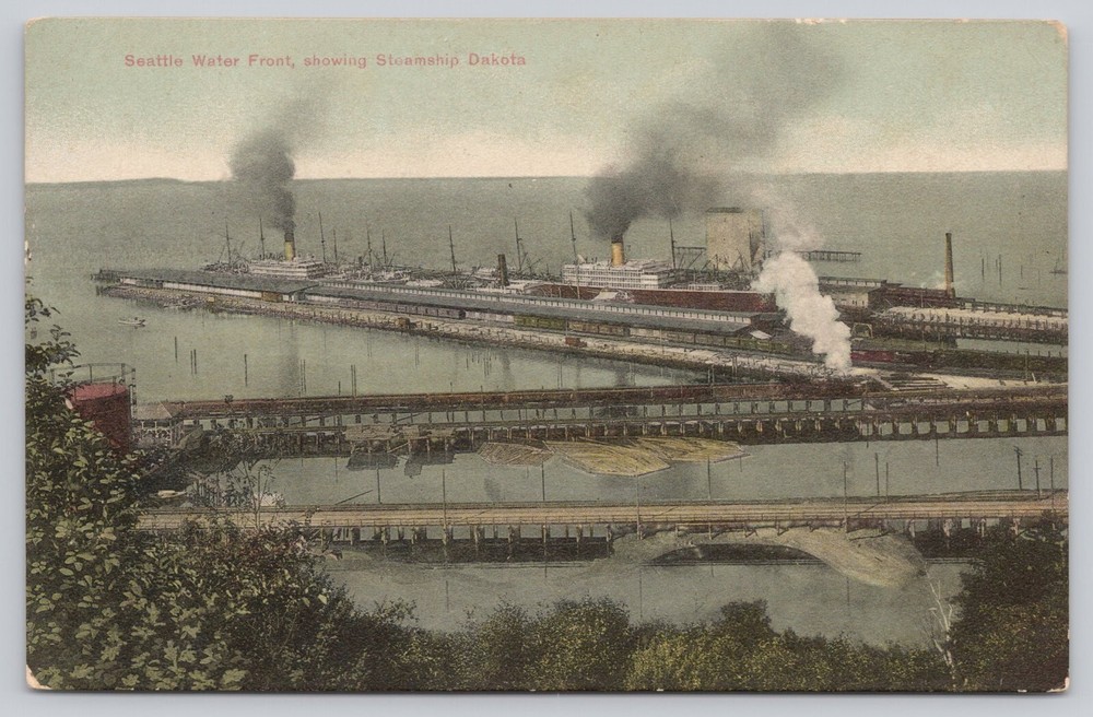 Seattle Washington Water Front Steamship Dakota Divided Back Postcard Unposted