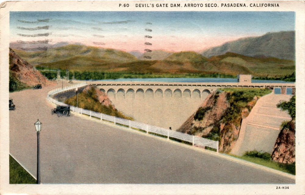DEVIL'S GATE DAM, ARROYO SECO, PASADENA, CALIFORN Postcard