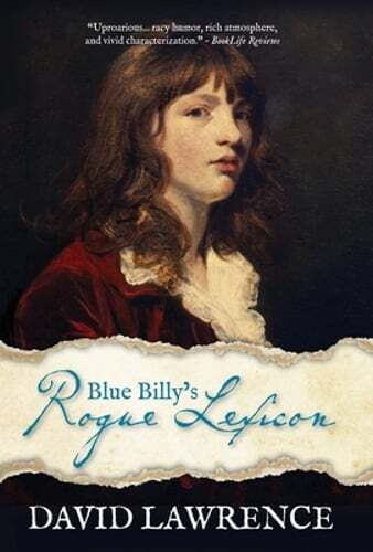 Blue Billy's Rogue Lexicon by David Lawrence: New