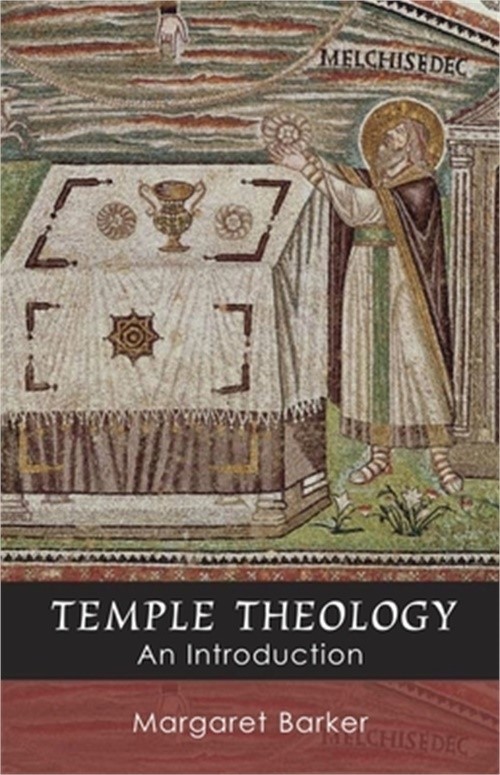 Temple Theology - An Introduction (Paperback or Softback)
