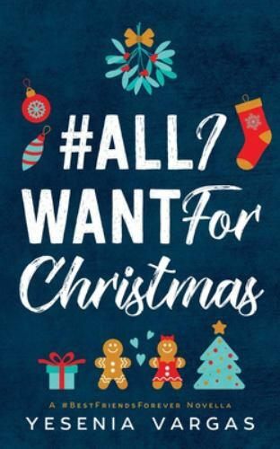 #alliwantforchristmas by Vargas, Yesenia, Brand New, Free shipping in the US