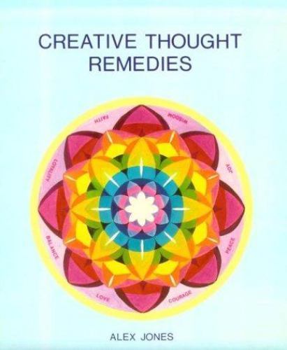 Creative Thought Remedies by Alex Jones - Used Acceptable Condition