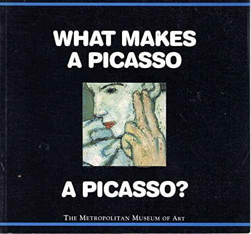 What Makes a Picasso a Picasso?, Muhlberger, Richard