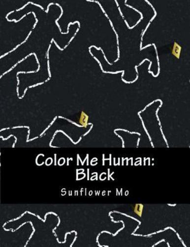 Color Me Human: Black by Mo, Sunflower, Brand New, Free shipping in the US