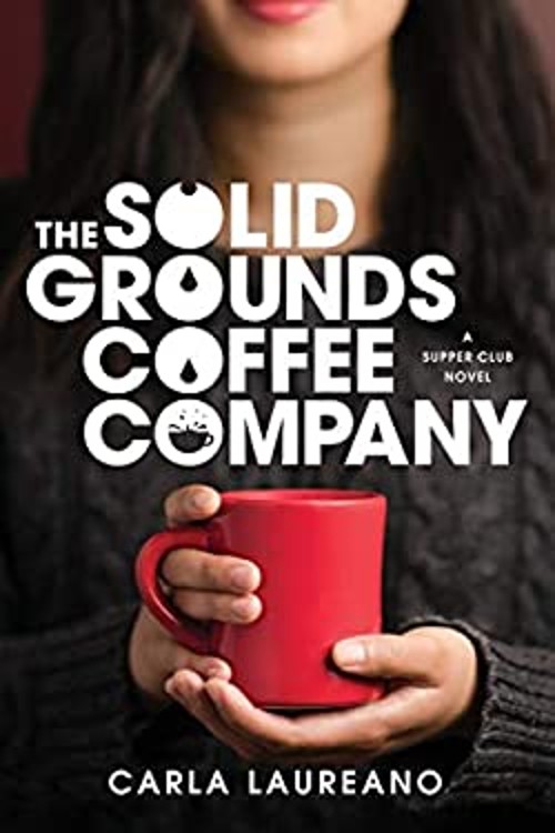 The Solid Grounds Coffee Company Paperback Carla Laureano