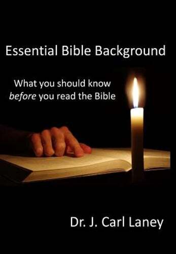Essential Bible Background: What you should know before you read the Bible: Used