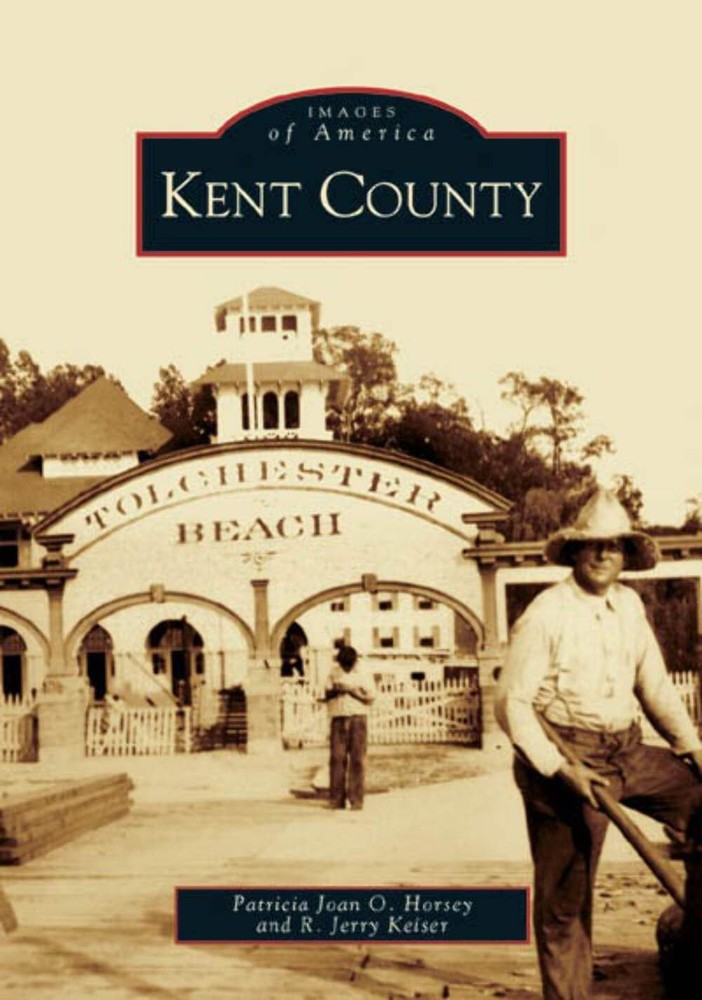 NEW Arcadia Publishing Kent County, MD 9780738518398 Images of America Trade Pap