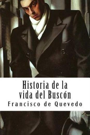 Historia De La Vida Del Busc?N