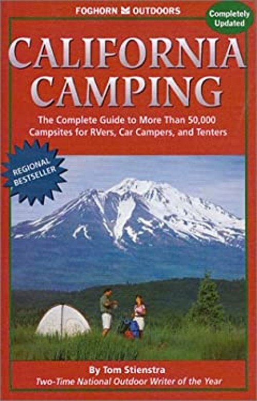 Foghorn Outdoors: California Camping : The Complete Guide to MoreFree US Delivery | ISBN:1573540536