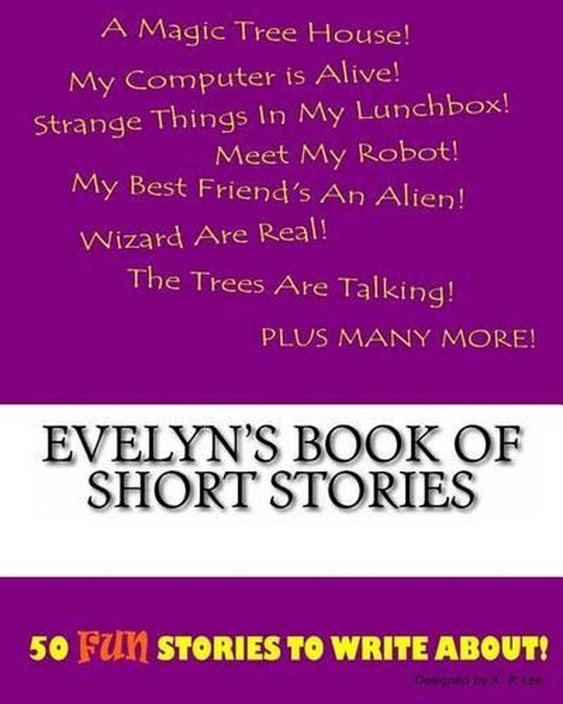 Evelyn's Book Of Short Stories by K.P. Lee (English) Paperback Book