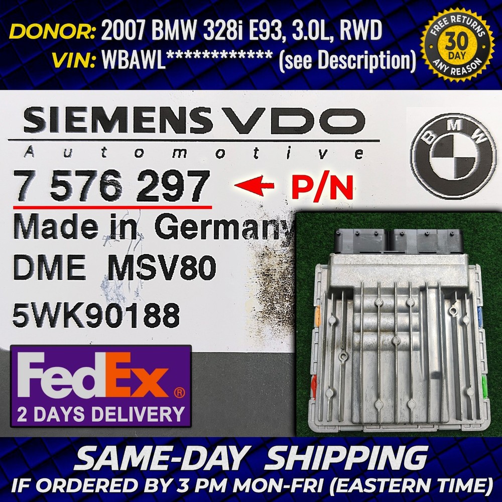 ECU ECM 2007-08 BMW 328i 328xi 528i DME Engine Control Module 7-576-297 Unit OEM